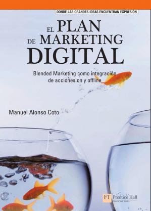 El plan de marketing digital -Manuel Alonso Coto