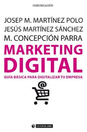 Marketing digital guía básica para digitalizar tu empresa -Josep M. Martínez Polo